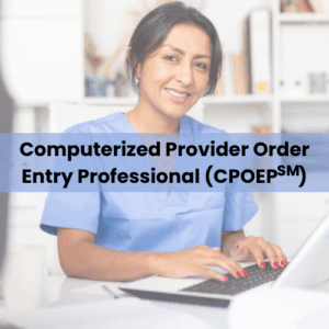 Computerized Provider Order Entry